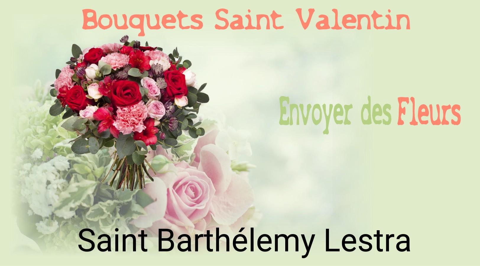 Roses de Saint-Valentin livrées à Saint-Barthélemy-Lestra
