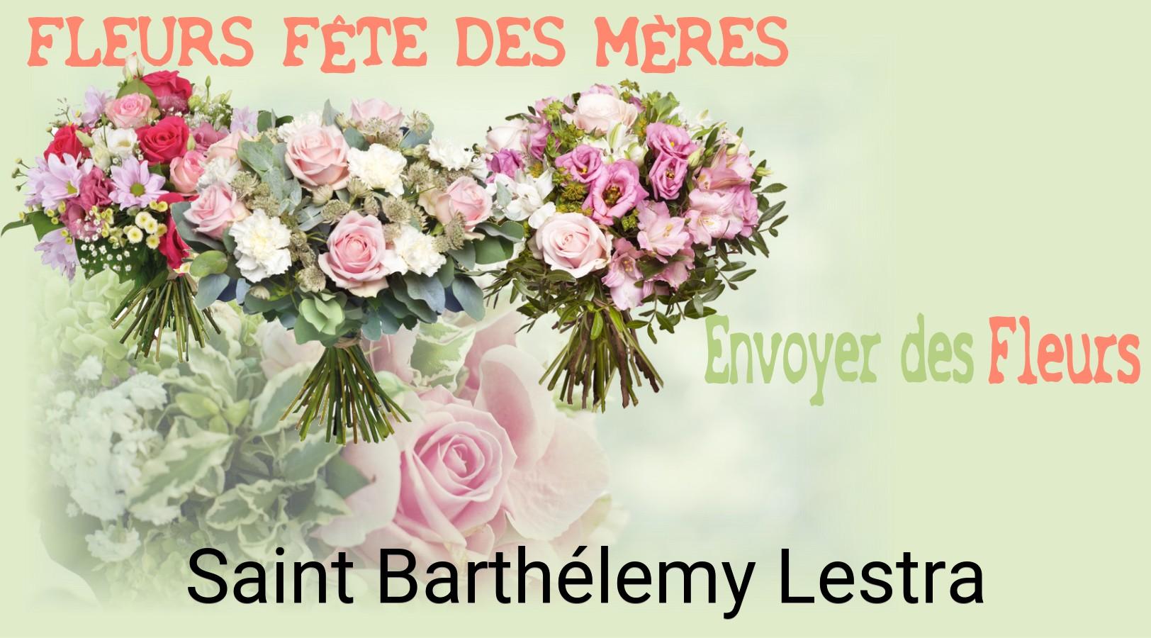 Bouquet de Fête des Mères livré à Saint-Barthélemy-Lestra